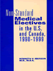 Non-Standard Medical Electives in the U.S. and Canada