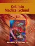 Get Into Medical School! A Guide for the Perplexed
